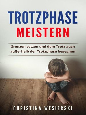 cover image of Trotzphase meistern